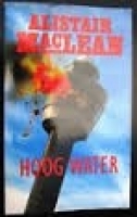 Alistair Maclean - Hoog Water